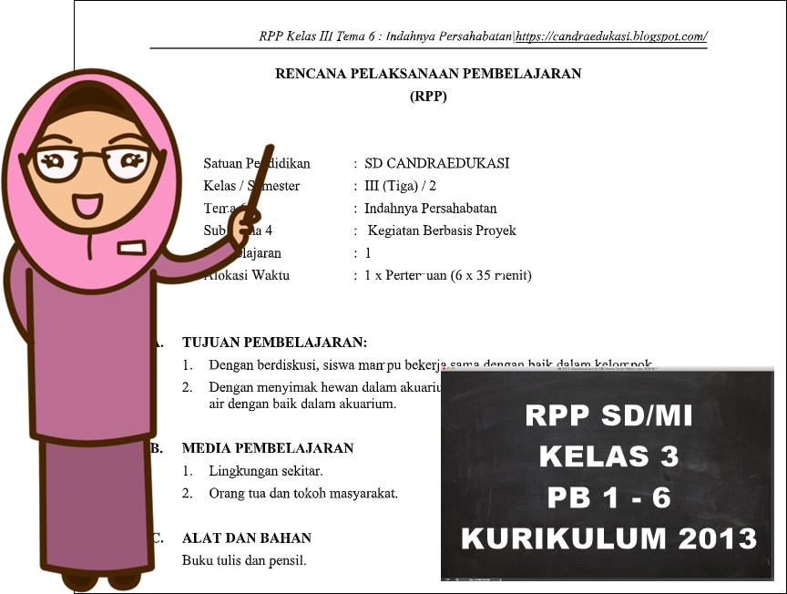 RPP Kurikulum 2013 Kelas 3 Tema 6 Subtema 4 Pembelajaran 1 - 6 - Kursus RPP Kurikulum 2013 Kelas 3 Tema 6 Subtema 4 Pembelajaran 1 - 6 - Kursus