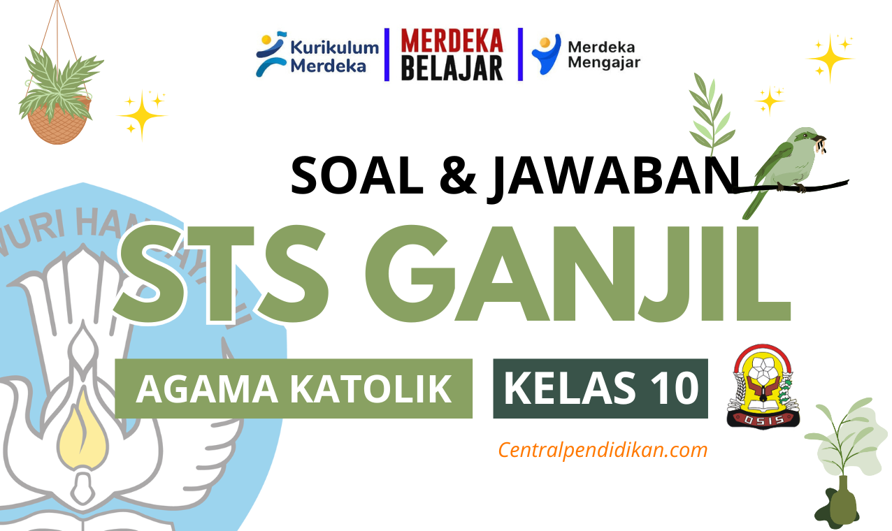 Soal STS Agama Katolik Kelas 10 Semester 1 SMA-MA Kurikulum Merdeka